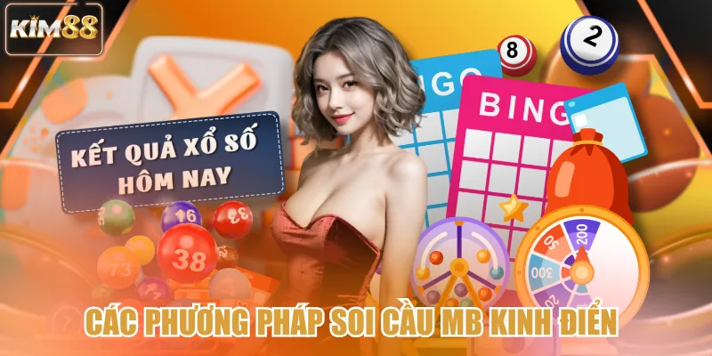 Các phương pháp soi cầu MB kinh điển