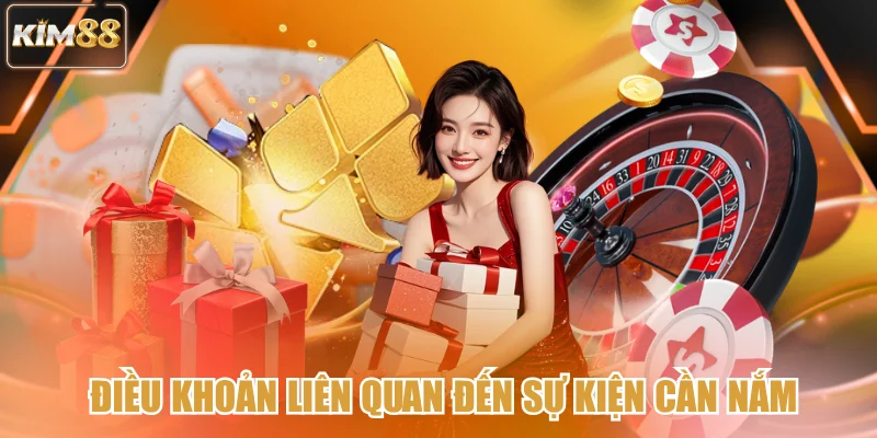 Điều khoản liên quan đến sự kiện cần nắm